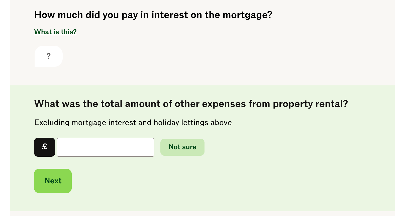 The questions page of the property section: the mortgage-interest question answered with a question mark, and the next question, other expenses from property rental, open with a £ field, a Not sure button and Next