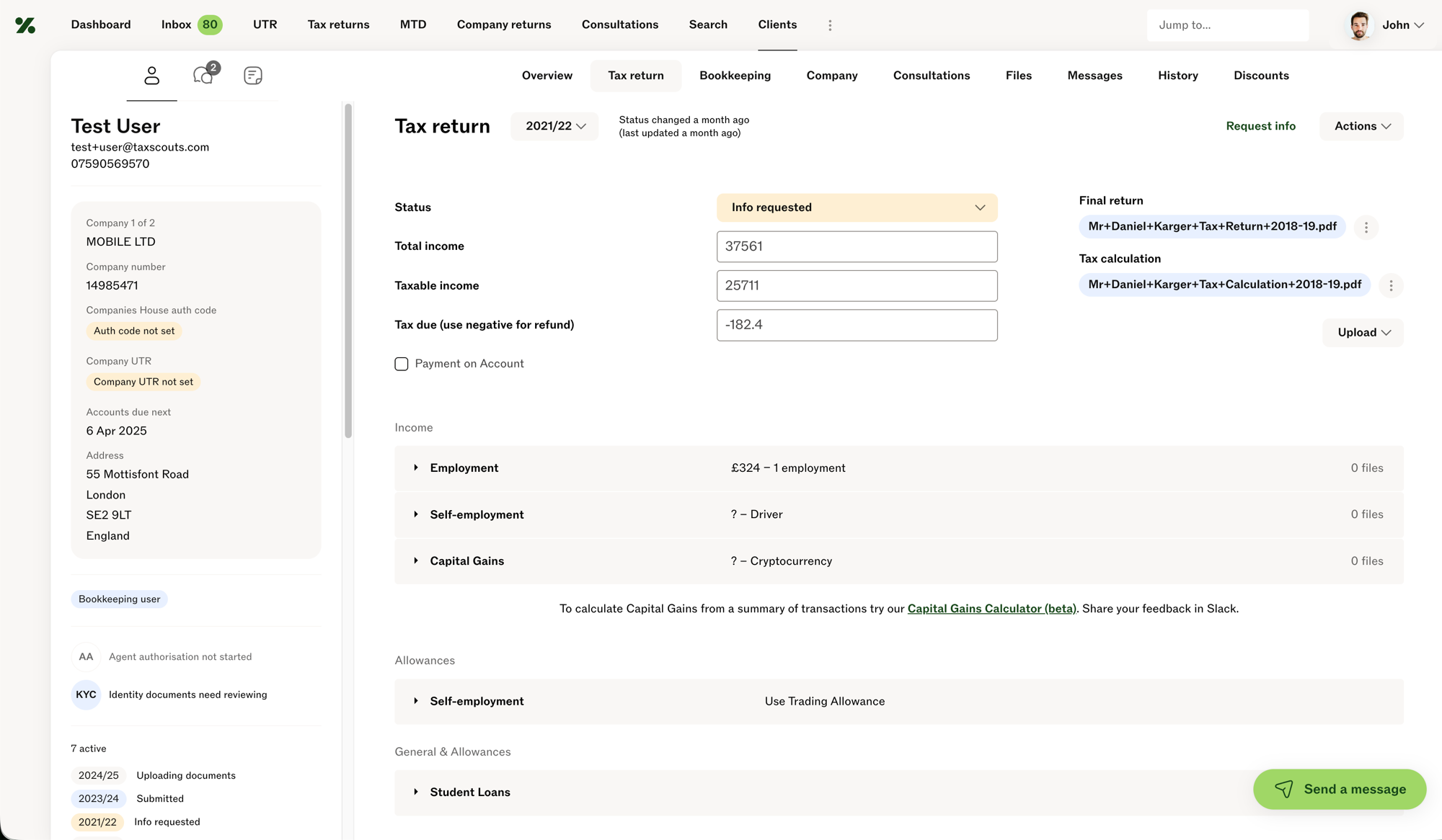 The accountant side of TaxScouts: a client's 2021/22 tax return with status Info requested, the income and tax figures, the return and calculation files, income sources listed with a question mark where the customer skipped the answer, and a client sidebar with company details and the status of each year